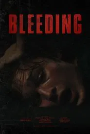 Bleeding movie poster