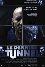 The Last Tunnel movie poster