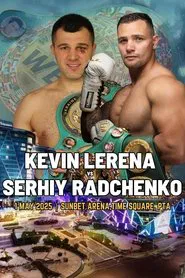 Kevin Lerena vs. Serhiy Radchenko movie poster