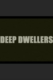 Poster do filme Deep Dwellers