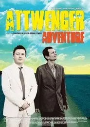 Poster do filme Attwenger Adventure