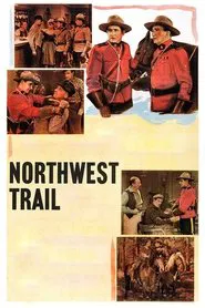 Northwest Trail movie poster