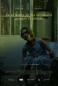 En el limbo de los olvidados siempre es verano movie poster
