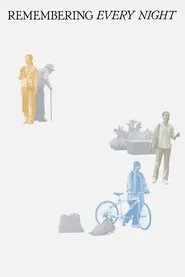 Remembering Every Night movie poster