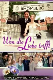 Wen die Liebe trifft movie poster