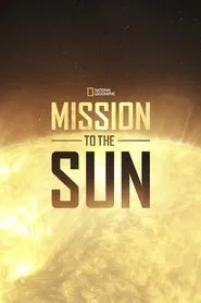 Mission to the Sun movie poster