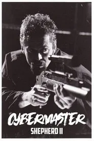 Cybermaster: Shepherd II movie poster