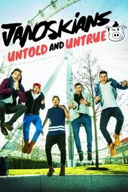Janoskians: Untold and Untrue movie poster