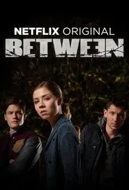 Between tv show poster