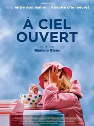 À ciel ouvert movie poster