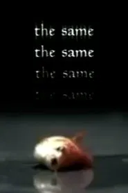 The Same movie poster