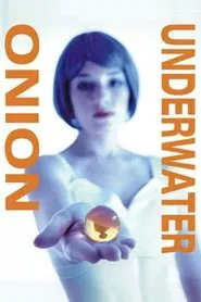 Onion Underwater movie poster