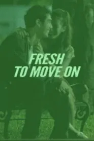 Fresh To Move On movie poster
