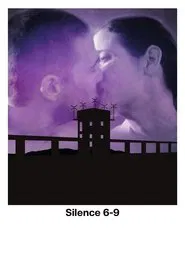 Silence 6–9 movie poster