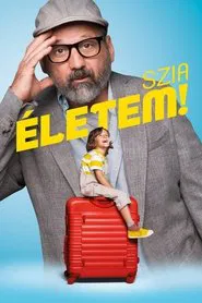 Hello, My Life! movie poster