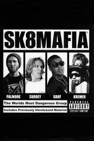 Poster do filme The SK8MAFIA AM Video