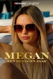 Megan: Een Bewogen Jaar tv show poster
