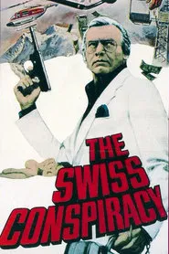 The Swiss Conspiracy movie poster