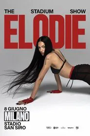Elodie - The Stadium Show movie poster