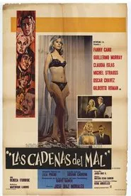 Poster do filme Las cadenas del mal