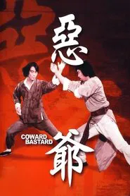 Coward Bastard movie poster