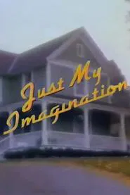Just My Imagination movie poster
