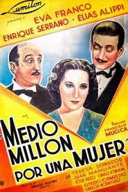 Medio millón por una mujer movie poster