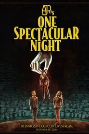 AJR's One Spectacular Night movie poster