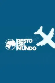 Resto del Mundo tv show poster