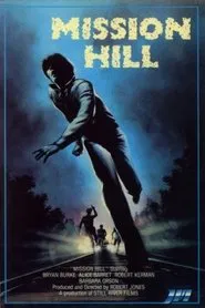 Mission Hill movie poster