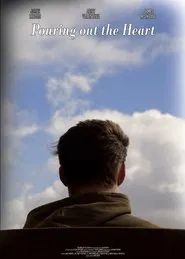 Pouring Out The Heart movie poster