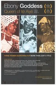 Poster do filme Deusa do Ébano: Rainha do Ilê Aiyê
