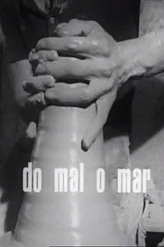 Do Mal o Mar movie poster