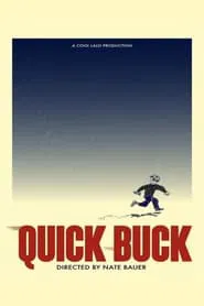 Quick Buck movie poster