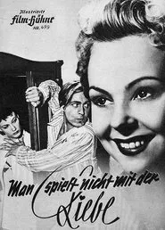 Man spielt nicht mit der Liebe movie poster