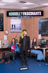 Horrible y Fascinante tv show poster
