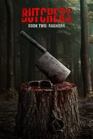 Butchers Book Two: Raghorn movie poster
