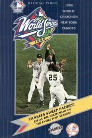 1998 New York Yankees: The Official World Series Film movie poster