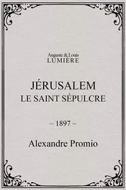 Jérusalem, le saint sépulcre movie poster