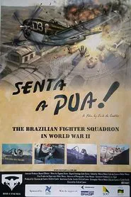 Hit Them Hard! The Brazilian Fighter Squadron in World War II movie poster
