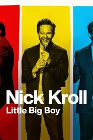 Nick Kroll: Little Big Boy movie poster
