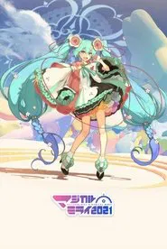 Hatsune Miku: Magical Mirai 2021 movie poster