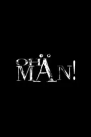 Oh Man! movie poster