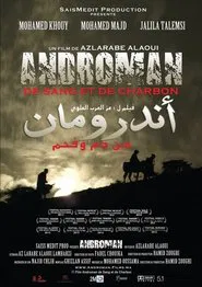 Poster do filme Androman - De sang et de charbon