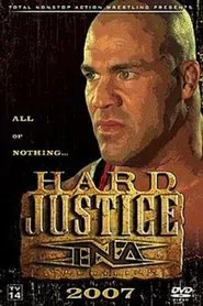 TNA Hard Justice 2007 movie poster