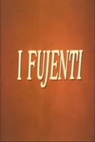 I fujenti movie poster