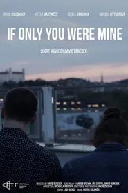 If Only You Were Mine movie poster