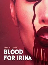 Poster do filme Blood for Irina
