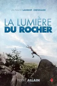 La Lumière du Rocher movie poster