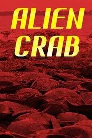 Alien Crab movie poster